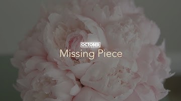 October Rose - Missing Piece (Lyric Video)