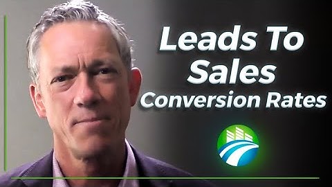 How to Calculate Sales Conversion Rate & Lead Value? Leads To Sales Conversion Rates