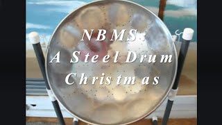 Steel Drum Christmas- NBMS 2020