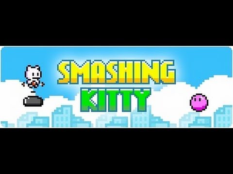 Smashing Kitty — Gameplay Video