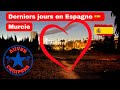 Ref:LOthGIJU6Jk Dernier jours en espagne, visite de murcie
