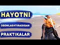 HAYOTNI OSONLASHTIRADIGAN KUNDALIK PRAKTIKALAR.mp3