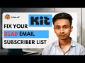 How to Clean Your Email List and Send a Re-Engagement Campaign in Kit (Formerly ConvertKit)