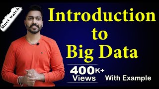 Lec-128: Introduction to BIG Data in Hindi | Small Data Vs BIG Data | Real Life Examples screenshot 2