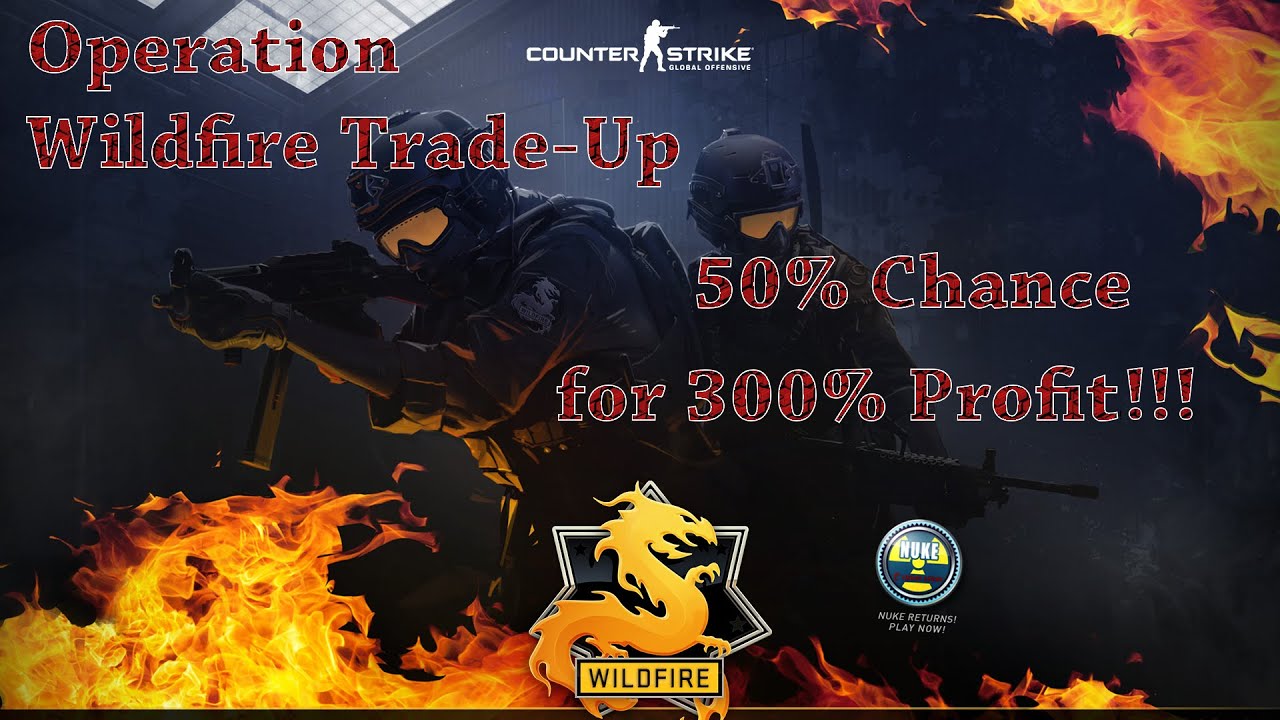 CS:GO Operation Wildfire Trade Up