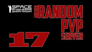 #17: Space Engineers Random PVP Server Terranisches Inperium