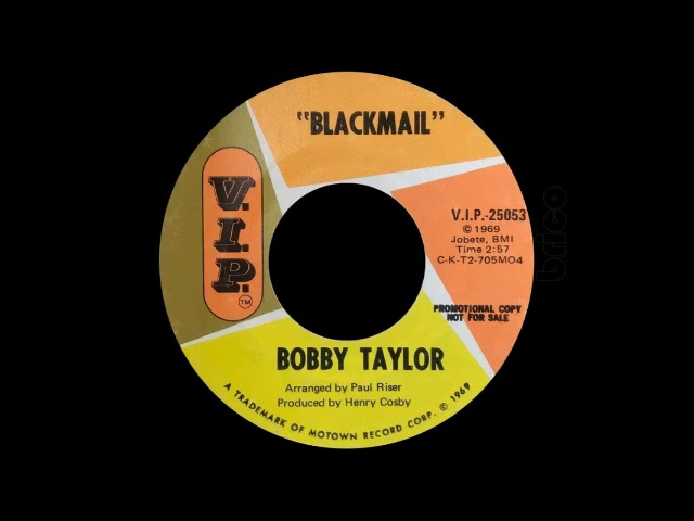 Bobby Taylor - Blackmail adlı videoyu YouTube'da izle Bobby Taylor - Blackmail adlı videoyu YouTube'da izle