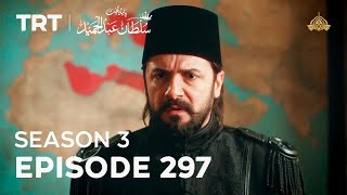 Payitaht Sultan Abdulhamid Episode 297 | Season 3