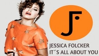 Jessica Folcker 'It´s All About You' -  