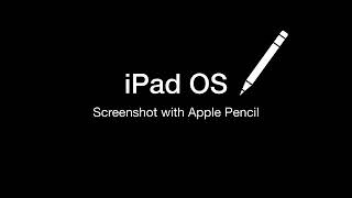 Screenshots with Apple Pencil and annotating on iPad