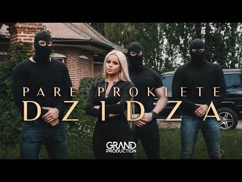 Dzidza -  Pare proklete - (Official Video 2019)