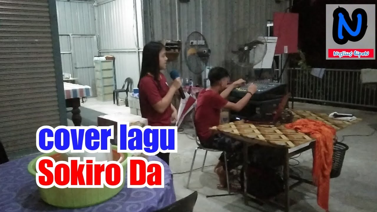 SOKIRO DA - lagu stacy cover by yeye