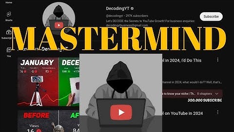 How ‎@decodingyt Mastermind YouTuber : His SECRET to Beat the YouTube Algorithm