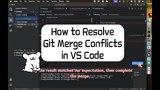 How to Resolve Git Merge Conflicts in VS Code