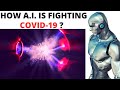 How Artificial Intelligence (A.I.) is fighting covid-19 | Real footage of AI robots