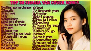 Shania yan cover best songs