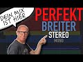 Dein Mix kann mehr! So wird Dein Stereo PERFEKT | Musik mischen Tutorial | Recording-Blog MP139