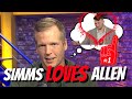 NBC Sports Chris Simms LOVES Josh Allen