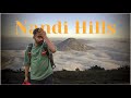 Nandi hills banglore story vlog karnatakatalmizlucky