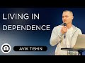 Living in Dependence | Avik Tishin | July, 04 2021