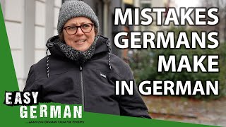 Mistakes Germans Make in German | Easy German 385