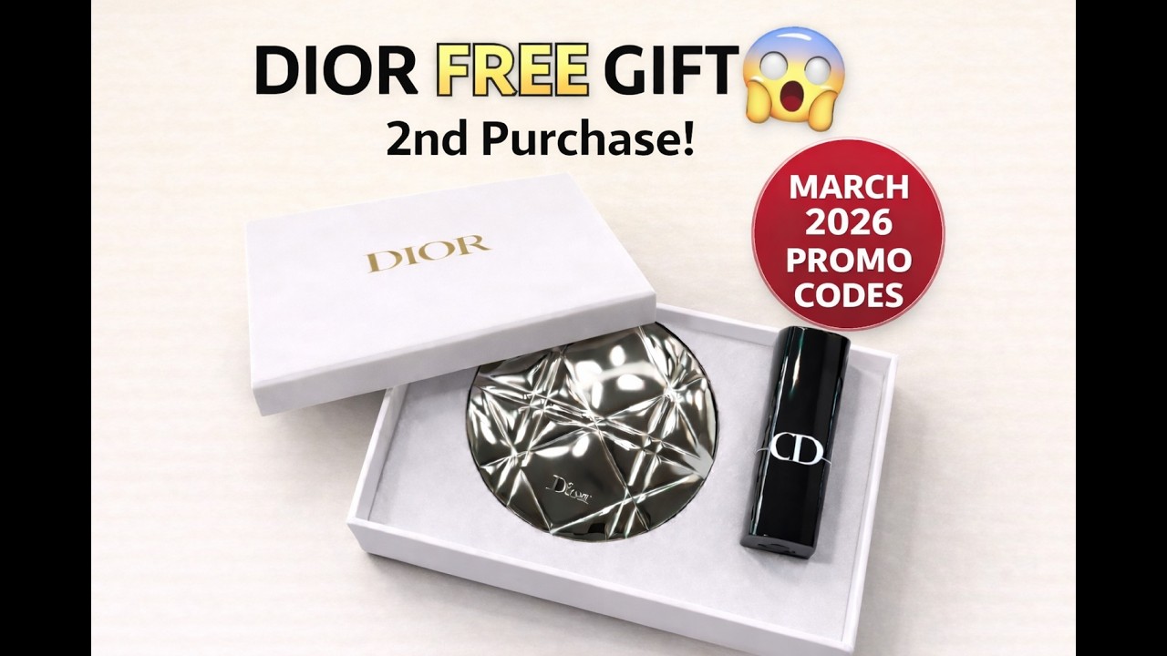 FREE Dior Gift on Your 2nd Purchase 😱 | How to Claim + March 2026