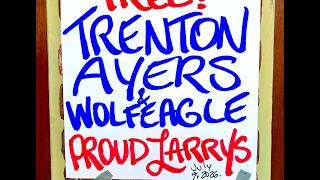 Hey Joe (Jimi Hendrix) Trenton Ayers & Wolfeagle at Proud Larrys in Oxford, Miss. July 9, 2026.