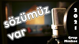 Sözümüz Var [NEŞİD ALBÜMÜ] - Grup Minhâc