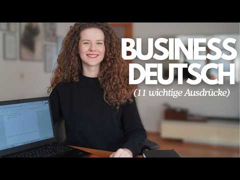 11 wichtige Business-Deutsch Ausdrücke (B2-C1)