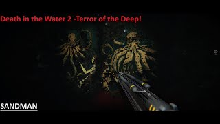 Death in the Water 2 - Terror of the Deep!