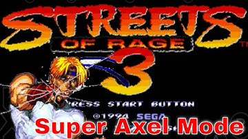 Street of Rage 3 gameplay - Super axel mode