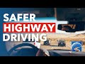 Two Highway Driving Skills That You Can&#39;t Live Without