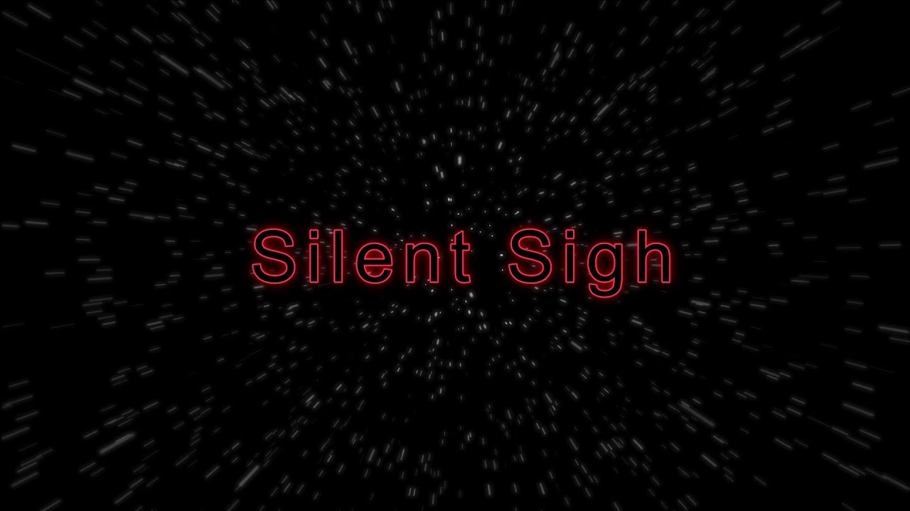 silent-sigh-youtube