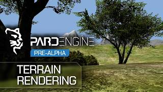 Terrain Rendering #2 | Pre-Alpha Preview | Pard Engine
