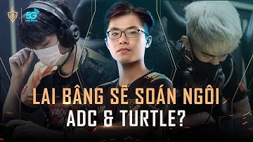 Lai Bâng - người sẽ soán ngôi ADC & Turtle? - ĐTDV mùa Xuân 2020