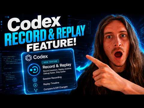 Codex Record & Replay Feature!