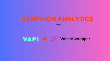 ai calling analytics | VAPI + voiceaiwrapper. No custom development needed
