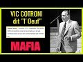 Mafia.Vic COTRONI. Chef de gang calabrais  Montral "mort dans son lit".