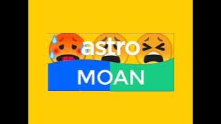 Astro Moan Channel Ident (2012-2018).