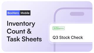 How to Do a Team Inventory Count on Mobile | Assign, Count & Submit