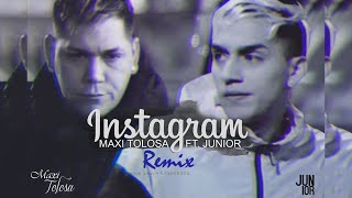 Video thumbnail of "Maxi Tolosa, Junior - Instagram Remix (Lyric Video)"