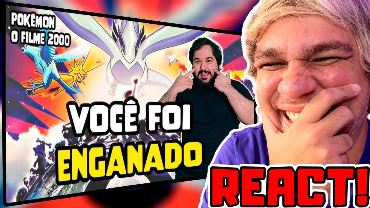 REAGINDO AO ZÉ RENACHO: ESSE FILME DE POKÉMON MENTIU PRA VOCÊ