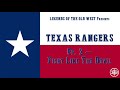 LEGENDS OF THE OLD WEST | Texas Rangers Ep2: “Fight Like The Devil”