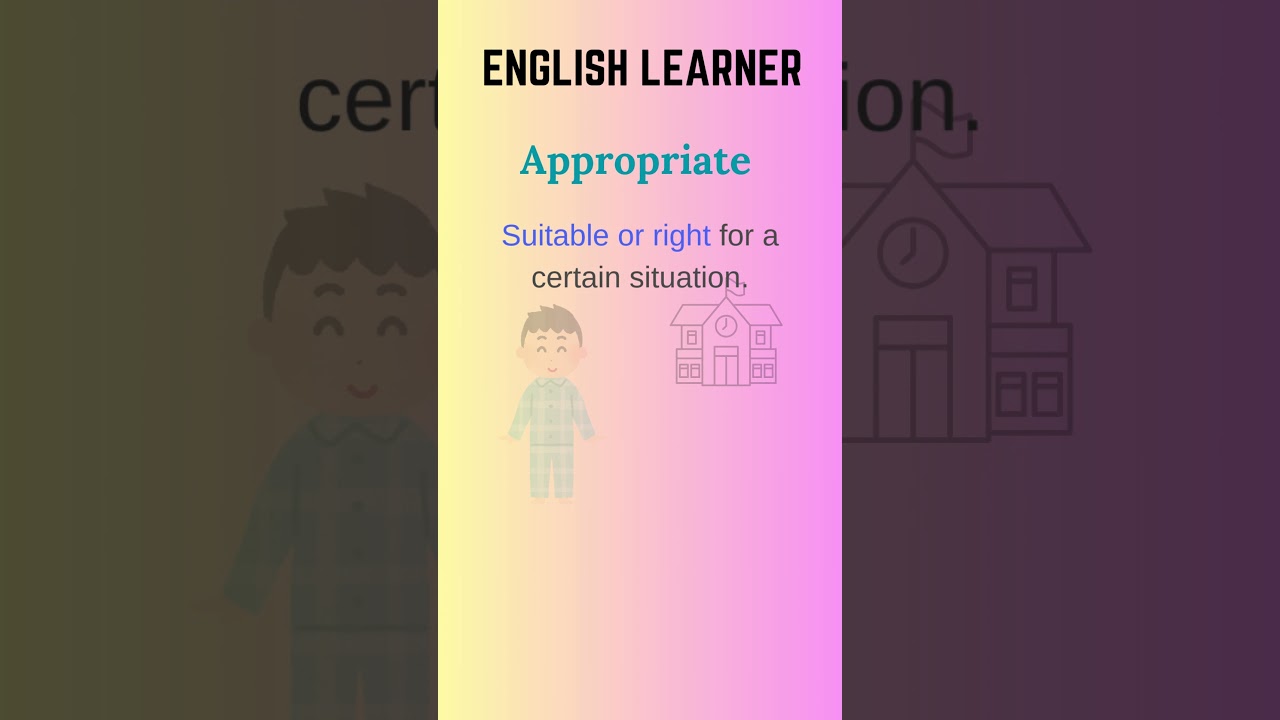 English Word - Appropriate - Meaning With An Example  