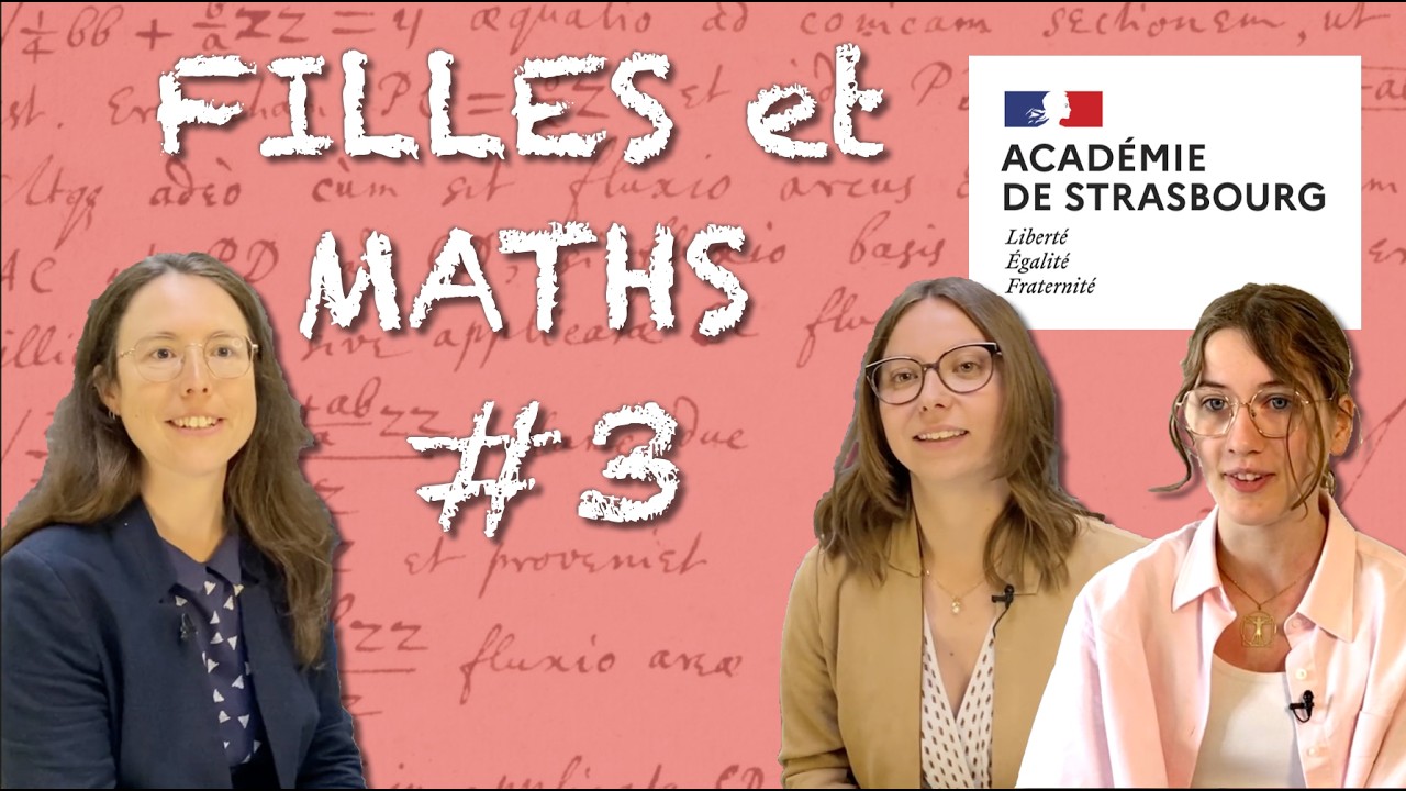 FILLES et MATHS : parole aux femmes scientifiques