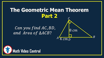 The Geometric Mean Theorem   Problem 2 | Geometry | Math Video Central