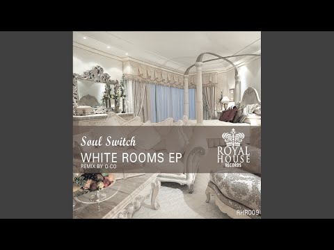 White Rooms (Original Mix)