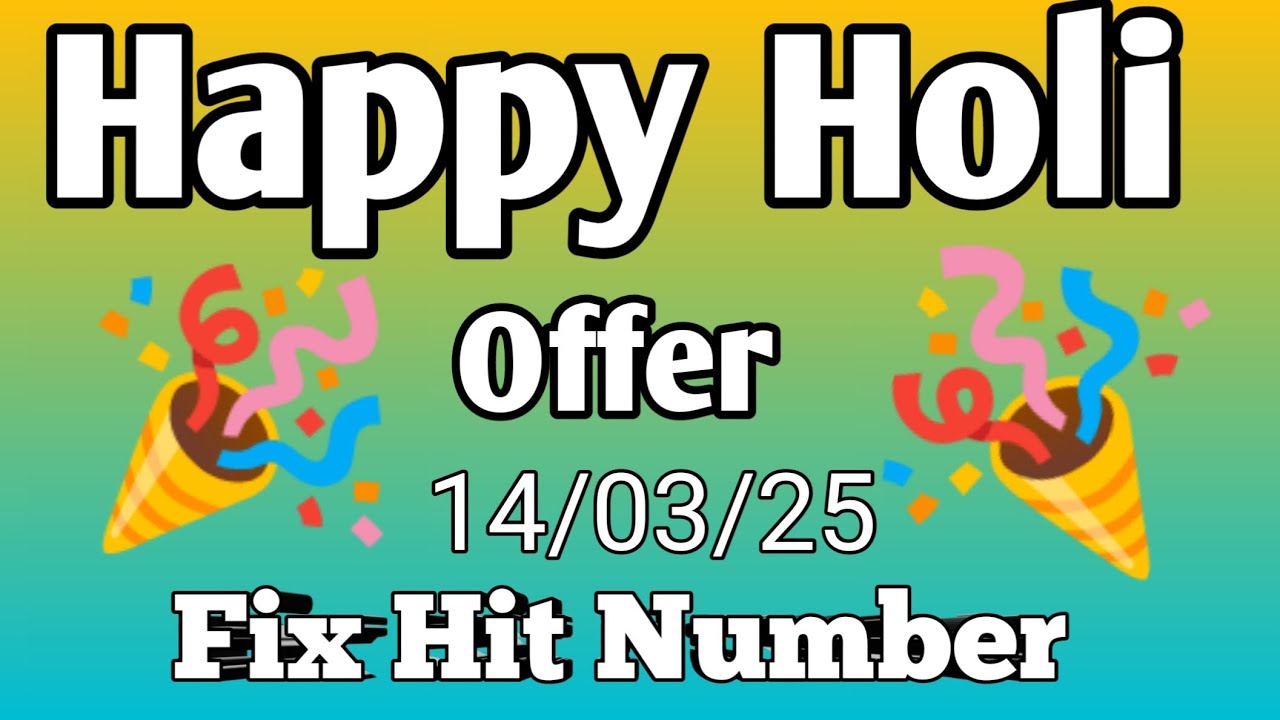 Happy Holi Offer shillong teer 14/03/25