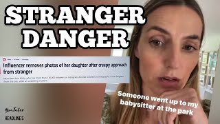 INFLUENCER MOM Removes Daughter From Instagram After CREEPY Encounter
