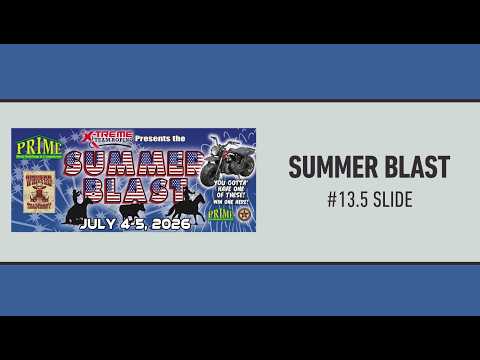 Summer Blast | #13.5 Slide | 2026